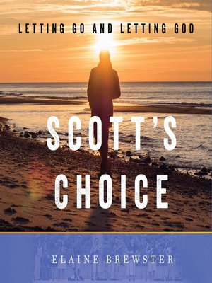 cover image of Scott's Choice